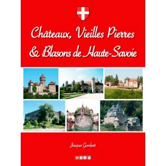 CHÂTEAUX, VIEILLES PIERRES...