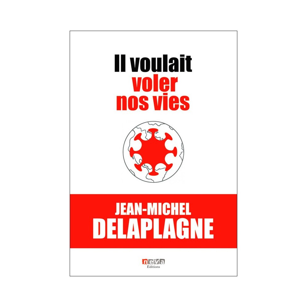 Livre Il voulait voler nos vies