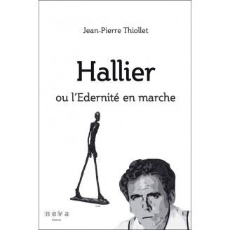 HALLIER OU L'EDERNITÉ EN...