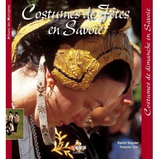 Livre Costumes de fêtes en Savoie
