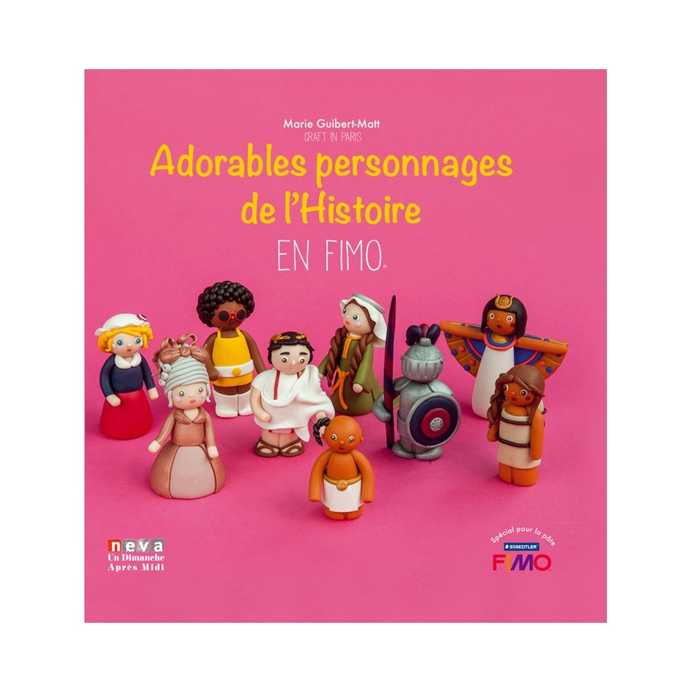 Livre Adorables personnages historiques en FIMO