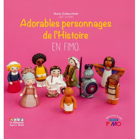 Livre Adorables personnages historiques en FIMO