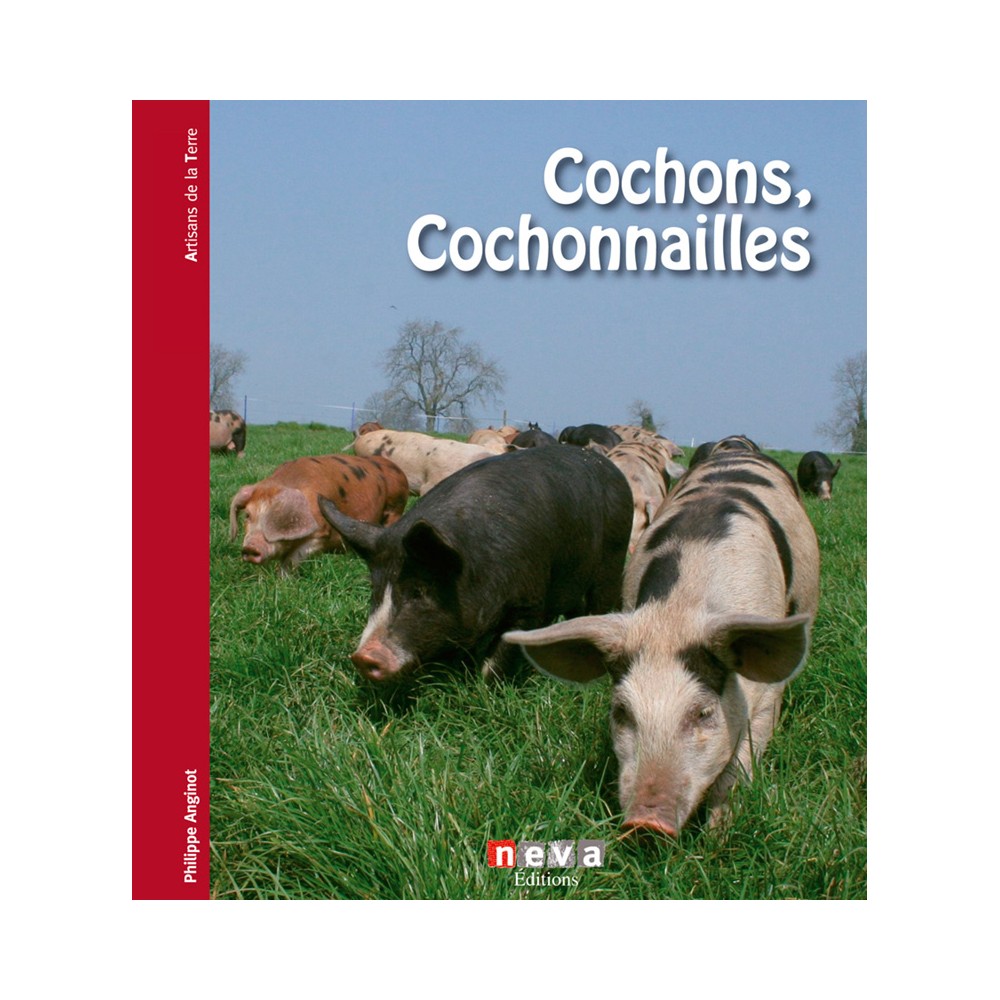 Livre Cochon, Cochonnailles Neva Editions