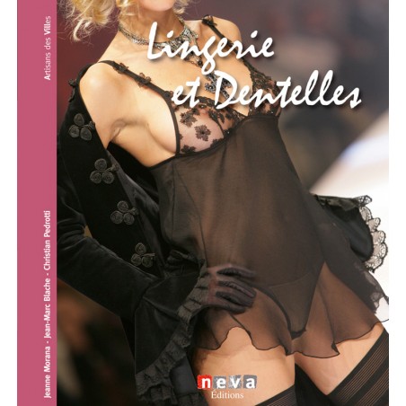 Livre Lingerie et Dentelles, couverture - Neva éditions