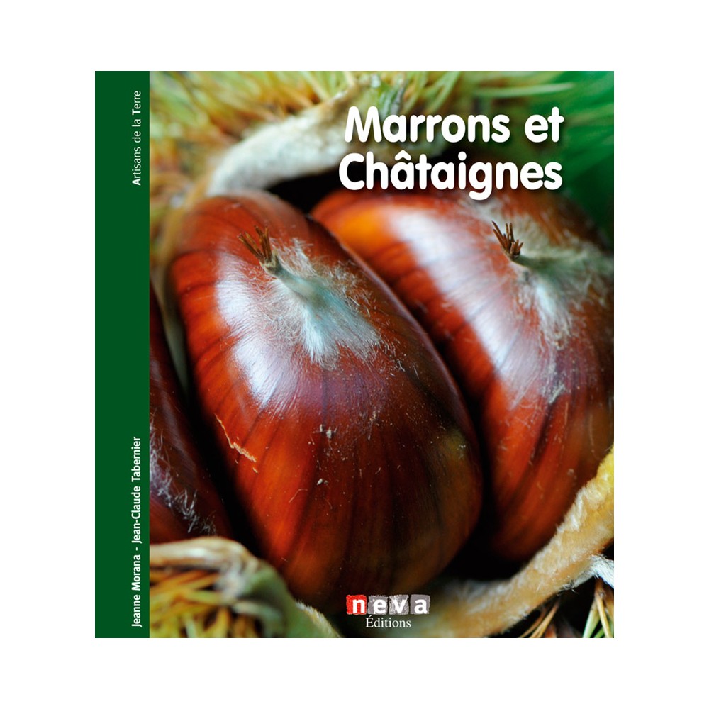 Livre Marrons et Châtaignes, couverture - Neva Éditions