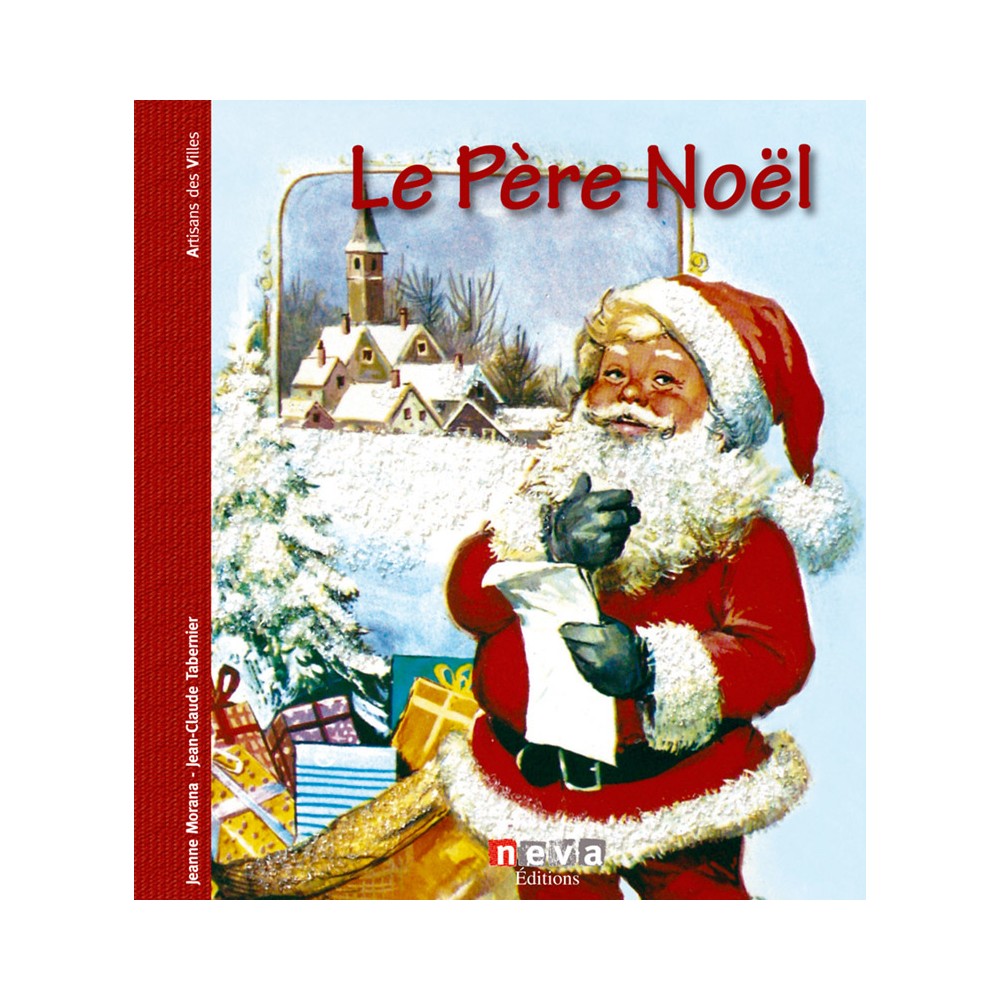 Livre Le Père Noël - Neva Editions