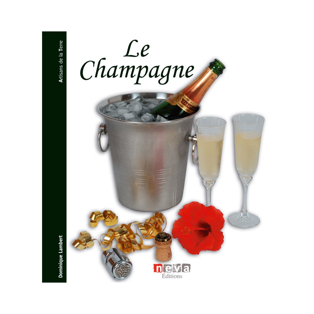 Livre Le Champagne, Neva Editions