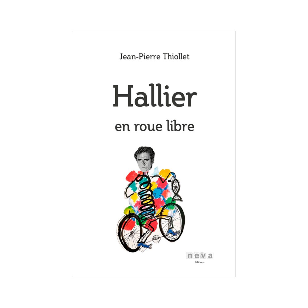 Livre Hallier en roue libre